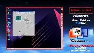 RetroescentTech VM Series Season 6 EP22 - Windows 2000 Build 1743 - Windows 2000 History Build