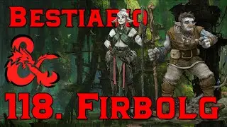 Bestiario Dragones y Mazmorras. Cap&iacute;tulo 118. Firbolg