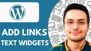 How to Add Links in Wordpress Text Widgets - 2025  (fast & Easy)
