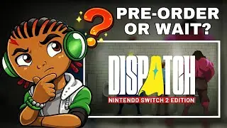 Dispatch on Switch 2: Should You Buy or Wait?