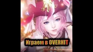 Обзор игры Overhit