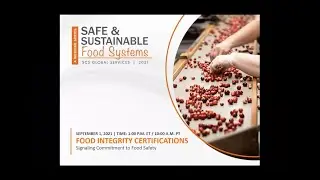 Food Integrity Certifications &ndash; Signaling Commitment to Food Safety