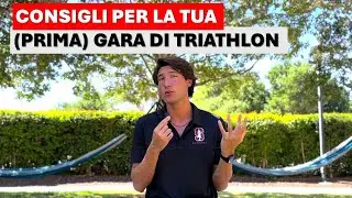 CONSIGLI per AFFRONTARE la TUA GARA di TRIATHLON senza PAURA