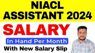 NIACL Assistant Salary 2024 | NIACL Assistant in Hand Salary