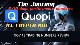 5 and 10 DAYS PERFORMANCE REVIEW ON NOV 18th for CRYPTO TRADER