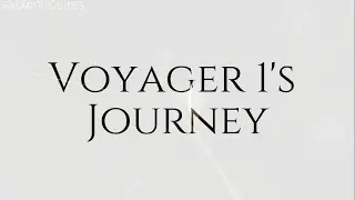 Voyager 1: The Ultimate Space Journey