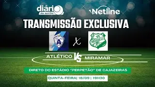 Atlético de Cajazeiras x Miramar exclusivo na TV Diário do Sertão | Paraibano 2025