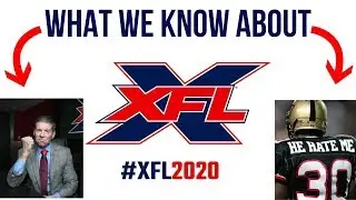 What We Know About the XFL 2020