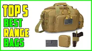 TOP 5 Best Range Bags 2025 | Range Bags That Will Make Your Next Trip Effortless