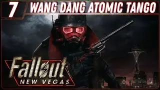Прохождение игры Fallout New Vegas, часть 8: Wang Dang Atomic Tango (PC | RPG | Без комментариев)