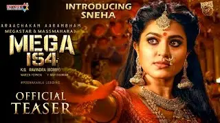 MEGA154 - Sneha Intro First Look Teaser|Mega154 Official Teaser|Chiranjeevi|Raviteja|Venkatesh|Sneha