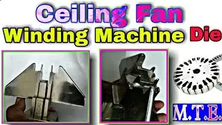 Ceiling Fan Die price/ Winding Machine Multi Die, 5 set Die,High speed Die, Normal speed Die |M.T.E
