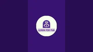 Learn For Fun