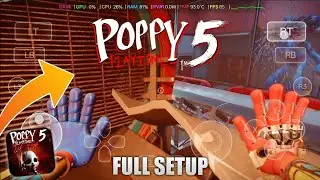 Play Poppy Playtime Chapter 5 on Mobile | GAMEHUB Emulator  - Best Settings | PPT Chapter 5