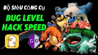 [POKE ĐẠI CHIẾN] C&aacute;ch tải C&Ocirc;NG CỤ BUG LEVEL v&agrave; Speed con vịt