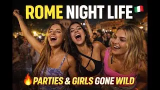 Wild Rome Nights 🇮🇹 | Street Life, Music & Party Energy #romenightlife  #romeafterdark #romeatnight