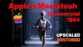 Apple's Macintosh Commercial  - Super Bowl 1984