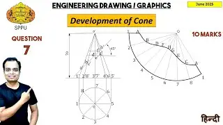 SPPU | June 2025 | Engineering Graphics | PYQ | Q7 | Development of Cone | हिन्दी