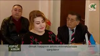 Əmək haqqının artımı minnətdarlıqla qarşılanır - KepezTV