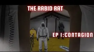 The Rabid Rat  (Arma 3 horror campaign) - EP 1 CONTAGION