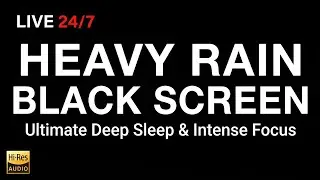 🔴Brown Noise Rain Sounds (Black Screen) ⛈️ Heavy Storm Ambience for Sleeping & Studying