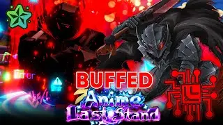BUFFED! Glitched & Mystical Guts Showcase in Anime Last Stand