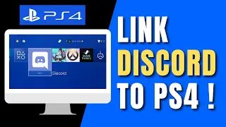 How To Link Discord To PS4 !
