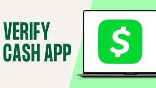 How to Verify Cash App 2024 | Verify Your Cash App Account