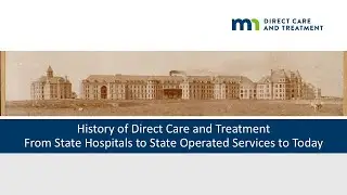 History of Minnesota's State Operated Behavioral Health System