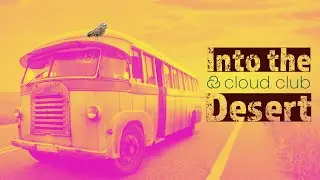 Into the Desert Daydream