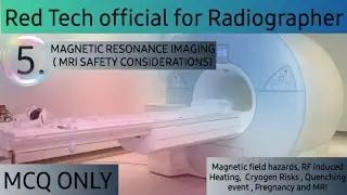 MRI SAFETY CONSIDERATIONS || MAGNETIC RESONANCE IMAGING || HINDI ||