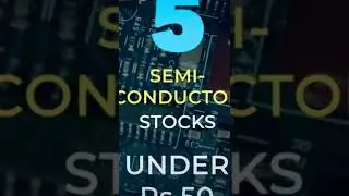 TOP 5 SEMICONDUCTOR STOCKS under ₹50 🤩/Best future sector for investing #semiconductor #sharemarket