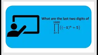 LAST TWO DIGITS OF A PRODUCT