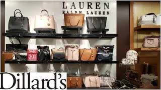 Dillards * SHOP WITH ME * HANDBAGS PURSE SHOPPING