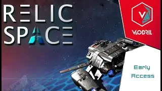 Let's Try - Relic Space - Early Access - Space Tactical RPG