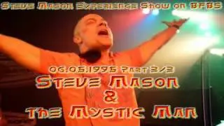 Steve Mason with the MC Mystic Man 1995 (2nd Hour)