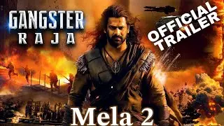 Mela 2 movie Official trailer | prabhas |Twinkle khana | Gujjar | Mela movie