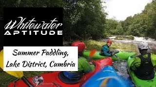 Lake District Summer Paddling