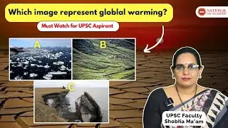 Permafrost , Solifluction and Global Warming for UPSC | By Shobha Ma'am