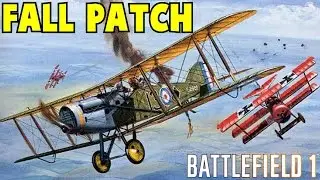 What Changed Fall Patch Battlefield 1