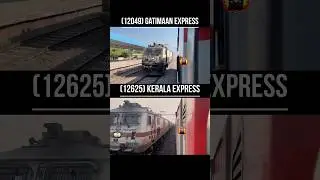 Gatimaan Express VS Kerala Express
