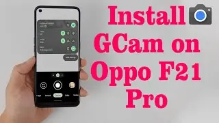 Download GCam 8.4 for Oppo F21 Pro (Google Camera APK Port Install)