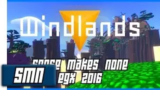 [EGX 2016] 'PSVR' Windlands - Psytec Games
