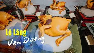 LỆ LÀNG ở Vân Dương Thái Nguyên - Tục lệ có hàng trăm năm ở Việt Nam