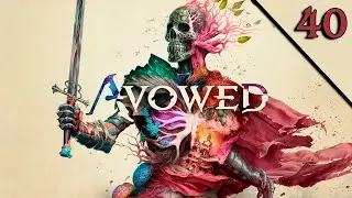 Avowed | Parte 40: Ca&ccedil;adas de Escarpa Lascada II