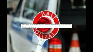 Polizei zieht mutma&szlig;liches Kokstaxi in Berlin-Charlottenburg aus dem Verkehr