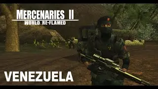 Mercenaries II: World Re-Flamed - Lore Video Part I: VENEZUELA