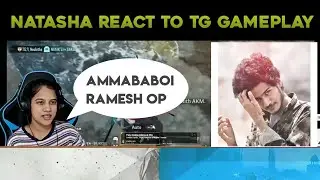 NATASHA GAMING Reacts to @TELUGU GAMER RAMESH