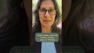 Functional Doctor Rates Latest Health Trends