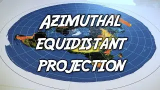 Azimuthal Equidistant Projection [defined]